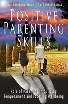 Positive Parenting Skills