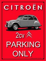 Metalen Bord 30x40 Citroën 2CV Parking Only