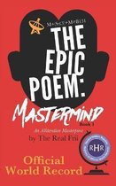 The Epic Poem: Mastermind