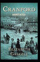 cranford by elizabeth cleghorn gaskell Annotated