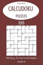 CalcuDoku Puzzles - 200 Easy to Normal Puzzles 8x8 vol.29