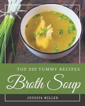 Top 222 Yummy Broth Soup Recipes