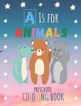 A is for Animals!