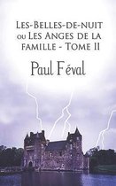 Les Belles de nuit ou Les Anges de la famille