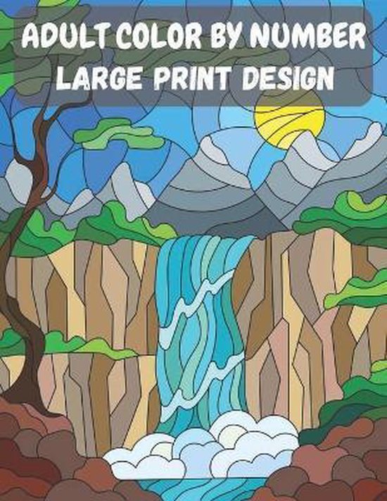 Adult Color By Number Large Print Design, Blue Sea Publishing House