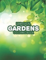 Whimsical Gardens Coloring Book