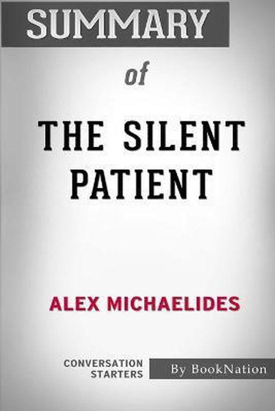 what is the silent patient about