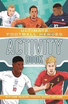 Ultimate Football Heroes- Ultimate Football Heroes Activity Book (Ultimate Football Heroes - the No. 1 football series)