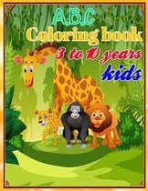 A B C Coloring book 3 to 10 years kids