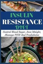 Insulin Resistant Diet Cookbook