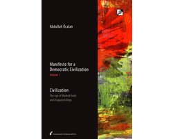 Omslag van Manifesto for a Democratic Civilization 1 - Civilization