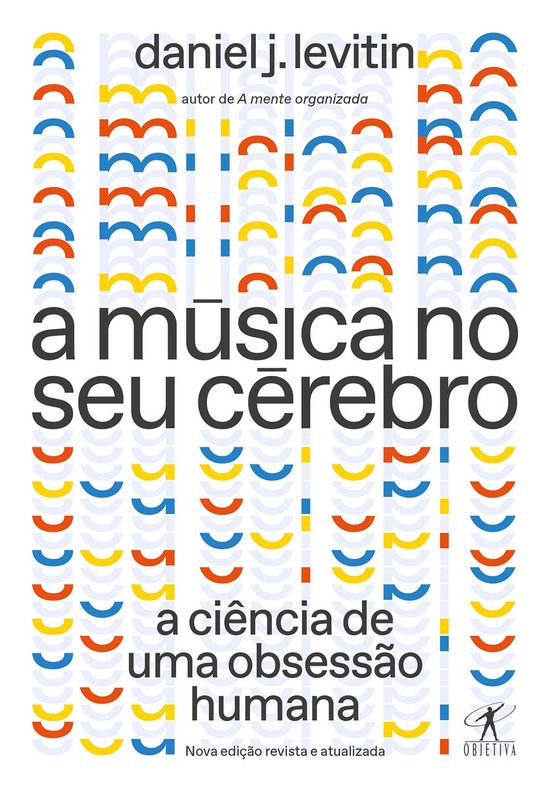 A música no seu cérebro (Nova edição) - cover