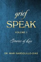 Grief Speak