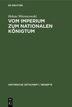 Vom Imperium Zum Nationalen Koenigtum