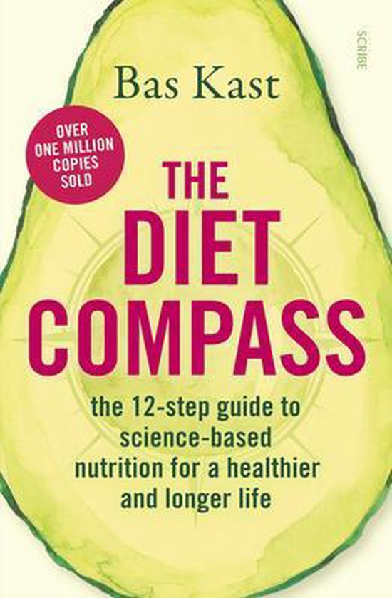 The Diet Compass: The 12-Step Guide to Science-Based Nutriti ... - cover