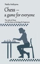 Chess - a game for everyone