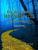 The Wonderful Wizard of Oz