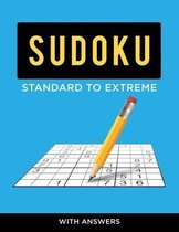 Sudoku Standard to Extreme - With Answers