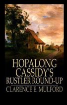 Hopalong Cassidy's Rustler Round-Up Illustrated