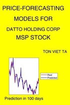 Price-Forecasting Models for Datto Holding Corp MSP Stock