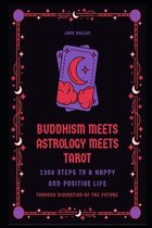 Buddhism Meets Astrology Meets Tarot