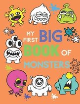 My First Big Book of Monsters: My First Big Book of Coloring, coloring book for adults, teens, kids, family