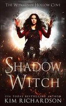 The Witches of Hollow Cove- Shadow Witch