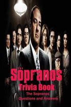 The Sopranos Trivia Book: The Sopranos Questions and Answers