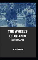 The Wheels of Chance Illustrated