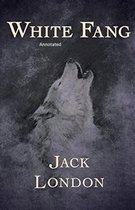 White Fang Annotated