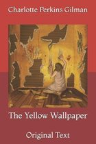 The Yellow Wallpaper