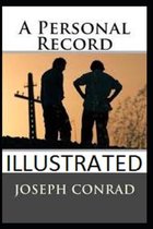 A Personal Record Illustrated