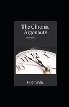 The Chronic Argonauts Illustrated