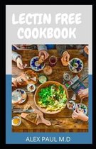 Lectin Free Cookbook: