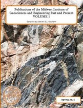 Publications of the Midwest Institute of Geosciences and Engineering Past and Present