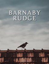 Barnaby Rudge by Charles Dickens