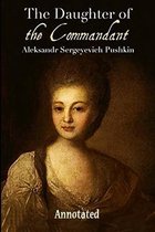 The Daughter of the Commandant annotated