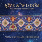 Love & Wisdom: 37 Timeless Reflections