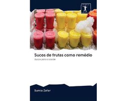 Sucos de frutas como remédio
