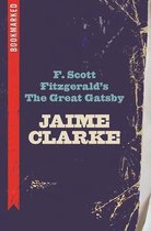 F. Scott Fitzgerald's The Great Gatsby