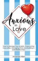 Anxious in Love