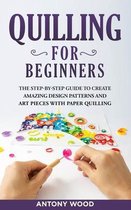 Quilling for Beginners