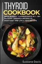 Thyroid Cookbook