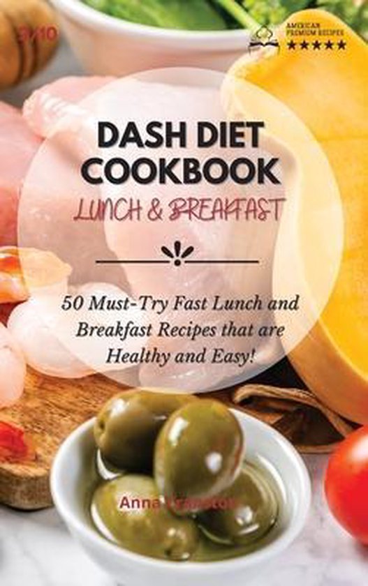 Dash Diet Cookbook Lunch Dash Diet Cookbook Lunch & Breakfast
