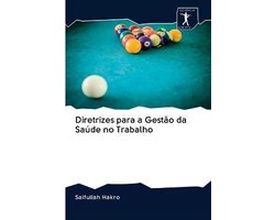 Diretrizes para a Gestão da Saúde no Trabalho