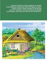 Country Gardens Coloring Book