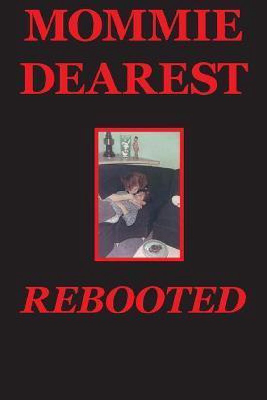 Mommie Dearest Rebooted - cover