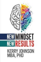 New Mindset, New Results