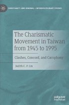 The Charismatic Movement in Taiwan from 1945 to 1995