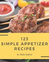 123 Simple Appetizer Recipes